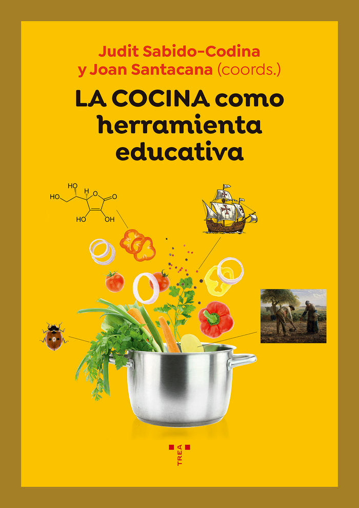La cocina como herramienta educativa, de Sabido-Codina, Judit | portada del libro