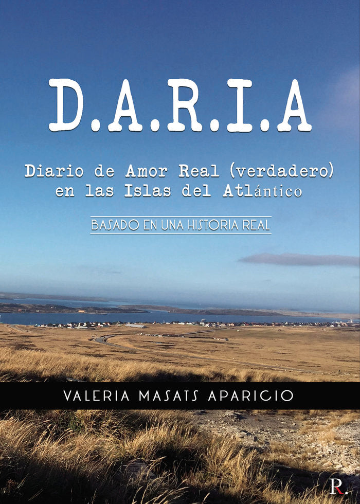 DARIA Diario de Amor Real (verdadero) en las Islas del Atlán, de Masats  Aparicio, Valeria | portada del libro