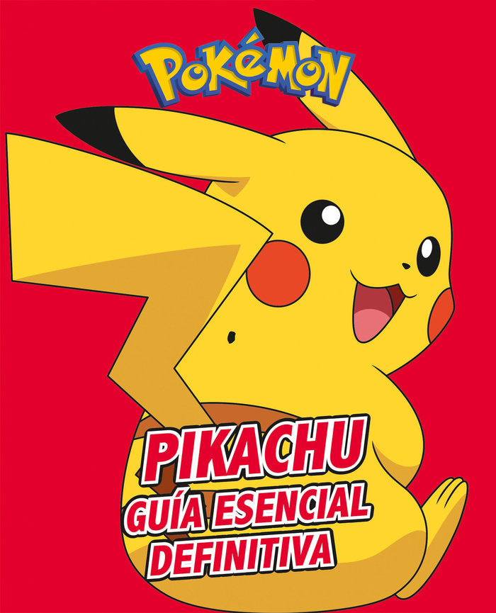 Pikachu. Guía esencial definitiva (Colección Pokémon), de Varios autores, | portada del libro