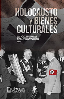 HOLOCAUSTO Y BIENES CULTURALES | portada del libro