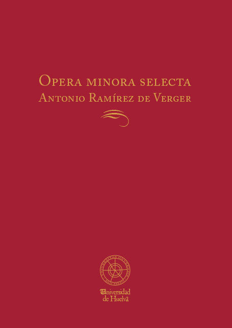 OPERA MINORA SELECTA, de RAMIREZ DE VERGER, ANTONIO | portada del libro