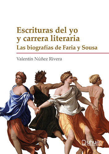 ESCRITURAS DEL YO Y CARRERA LITERARIA, de Núñez Rivera, Valentín | portada del libro
