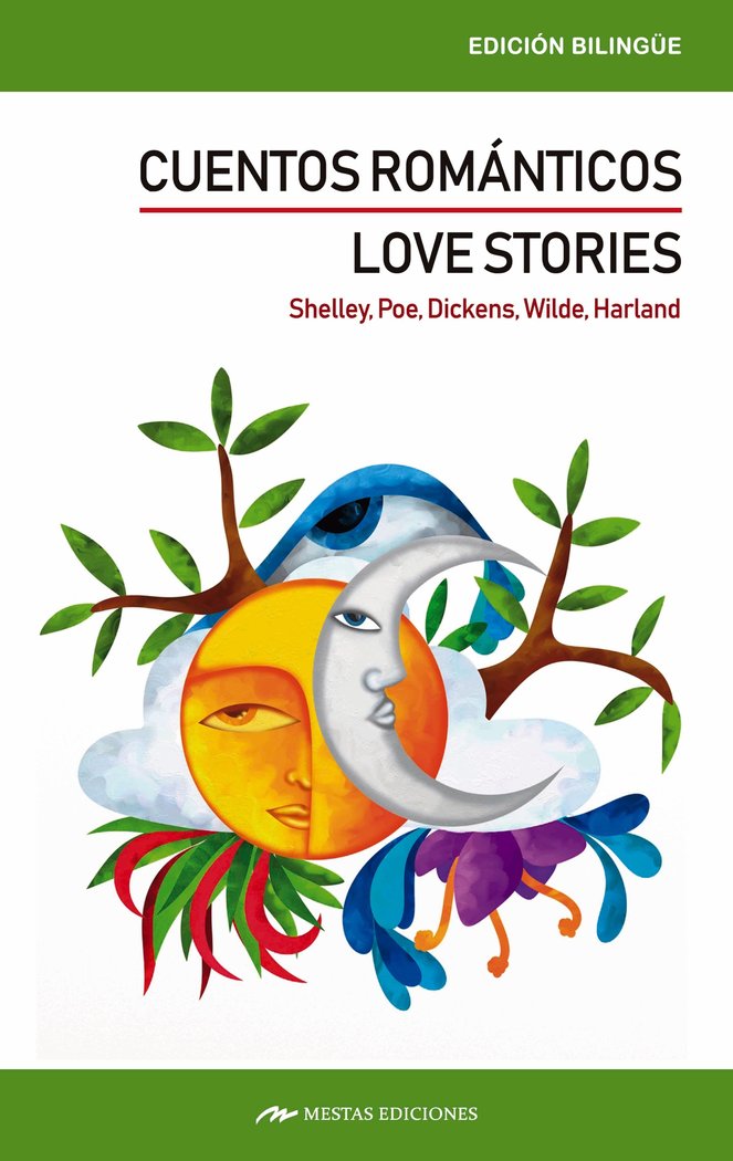Love stories / Cuentos románticos, de Shelley, Mary W. | portada del libro