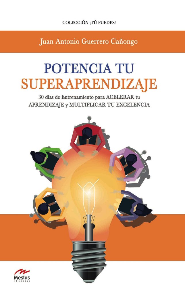 Potencia tu superaprendizaje, de Guerrero Cañongo, Juan Antonio | portada del libro