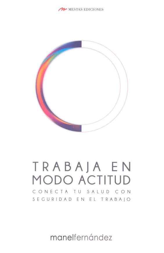 Trabaja en modo actitud, de Fernández Jarías | portada del libro