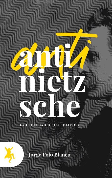 Anti-Nietzsche, de Polo Blanco, Jorge | portada del libro