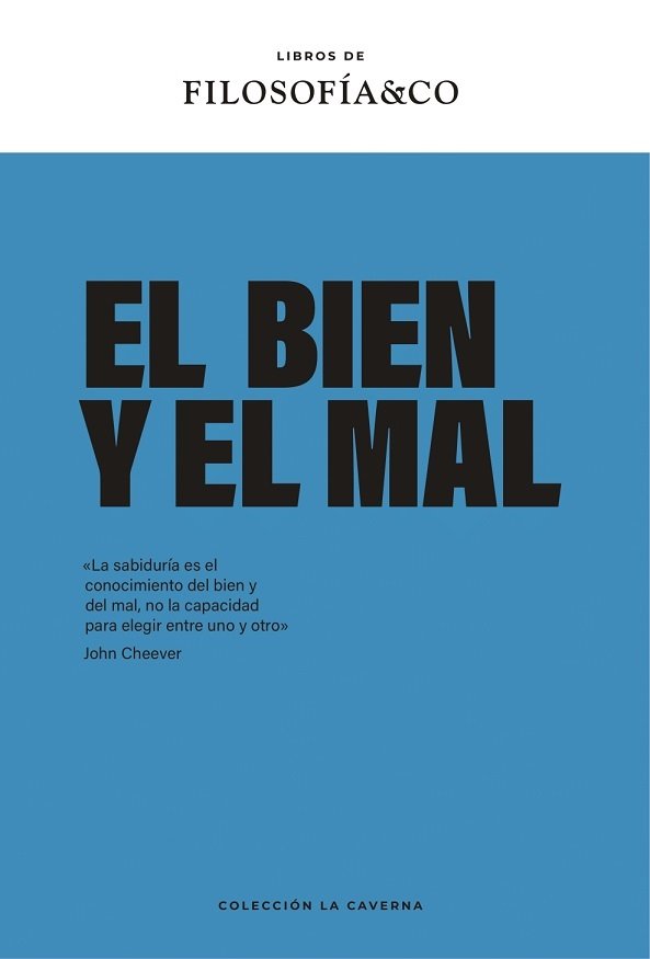 BIEN Y EL MAL, EL | portada del libro