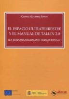 El Espacio Ultraterrestre y el Manual de Tallin 2.0, de Cesáreo Gutiérrez Espada | portada del libro