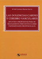 DOLENCIAS CARDIO Y CEREBRO VASCULARES., de Mª CARMEN MACIAS GARCIA | portada del libro