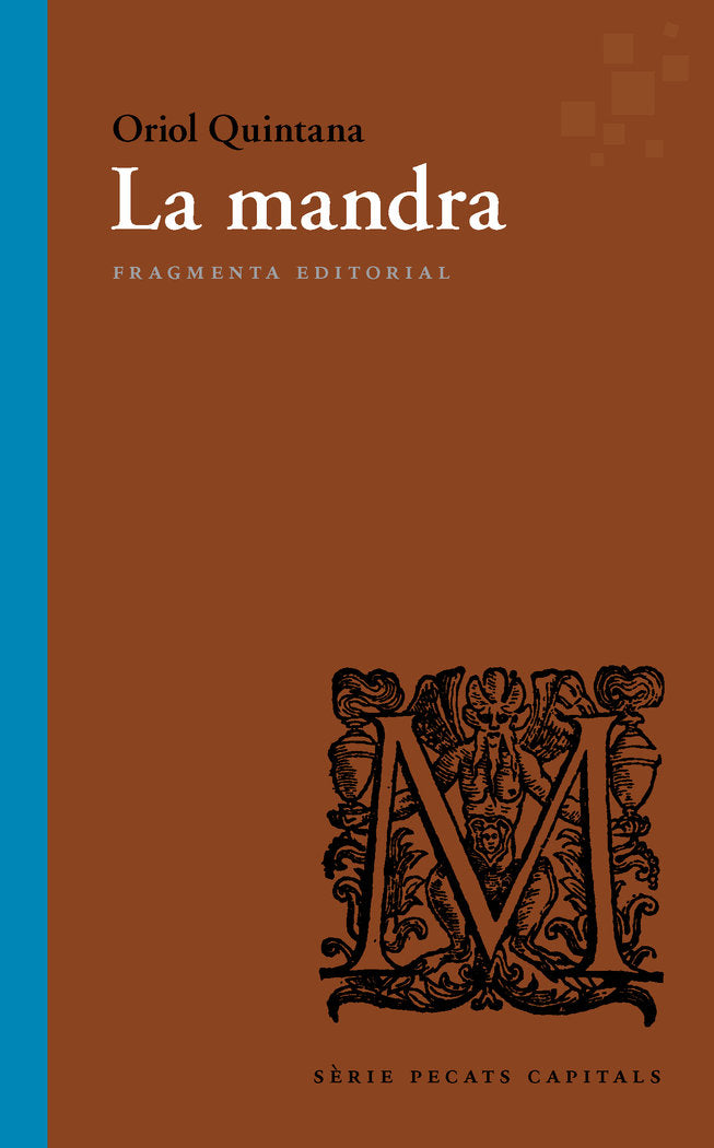La mandra, de Quintana Rubio, Oriol | portada del libro