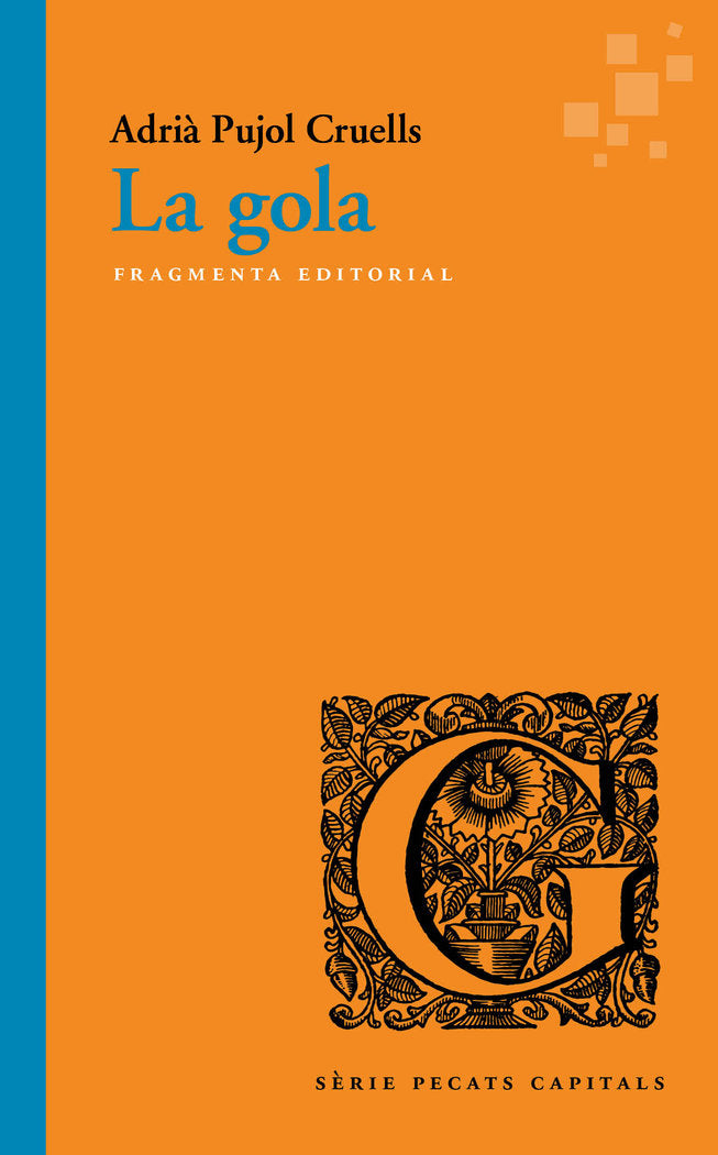 La gola, de Pujol Cruells, Adrià | portada del libro