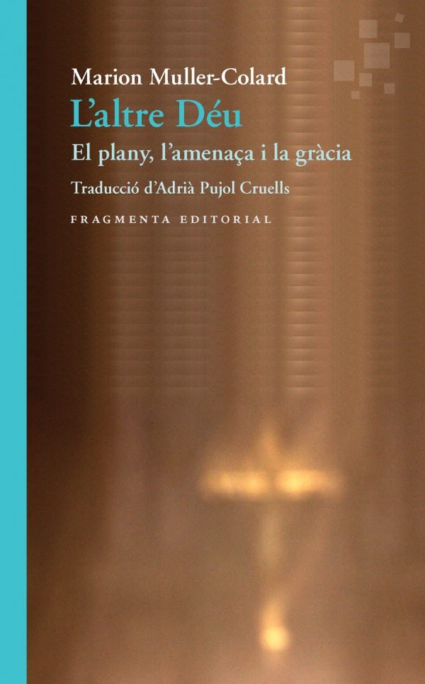 L'altre Déu, de Muller-Colard, Marion | portada del libro