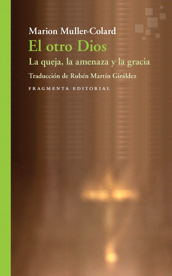El otro Dios, de Muller-Colard, Marion | portada del libro