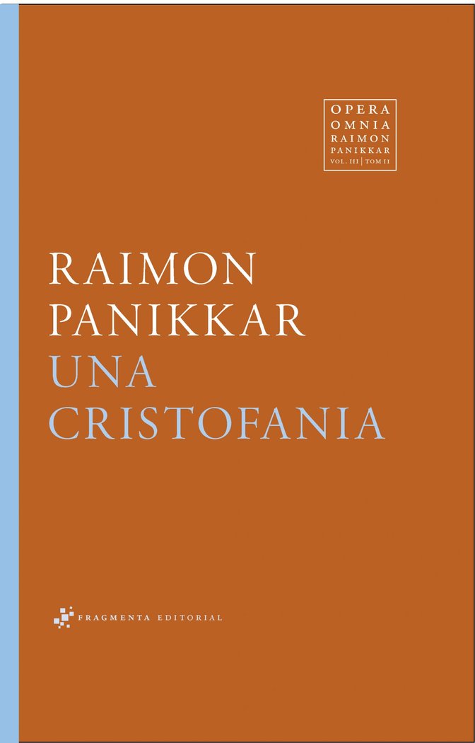 Una cristofania, de Panikkar Alemany, Raimon | portada del libro