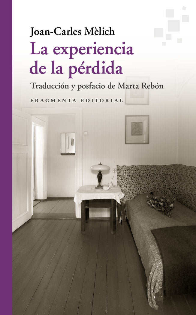 LA EXPERIENCIA DE LA PERDIDA, de MÔLICH, JOAN-CARLES | portada del libro