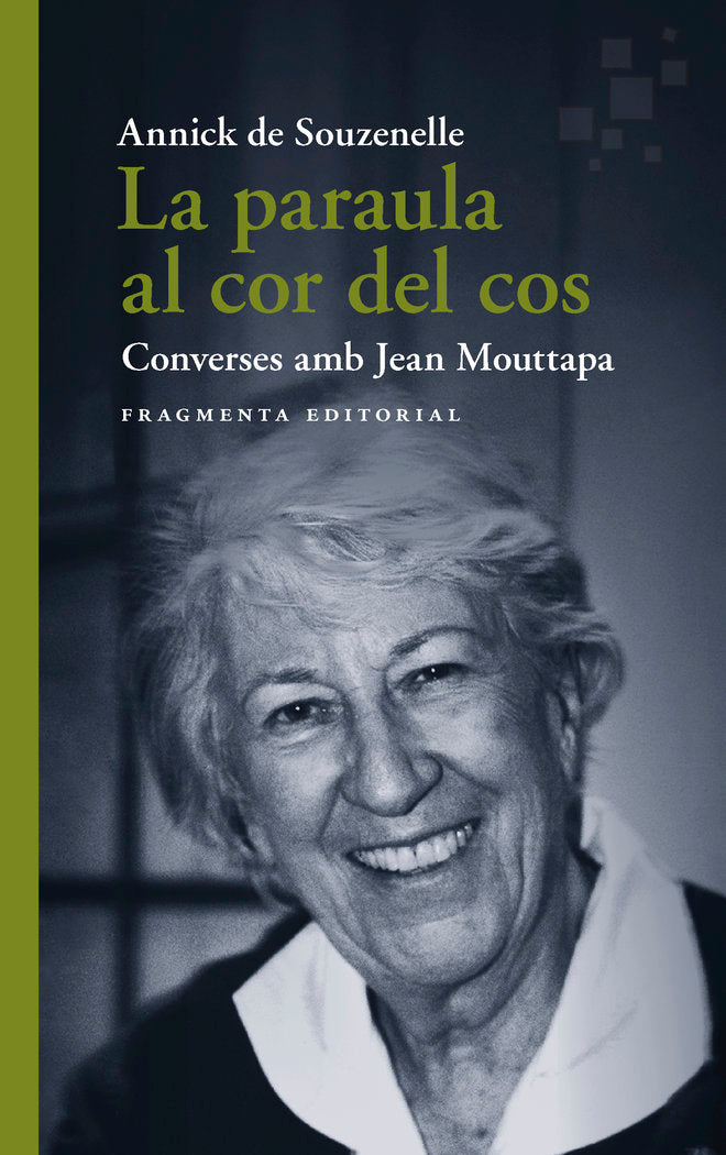 La paraula al cor del cos, de DE SOUZENELLE, ANNICK | portada del libro
