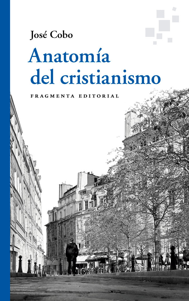 ANATOMIA DEL CRISTIANISMO, de COBO CUCURULL, JOSE | portada del libro