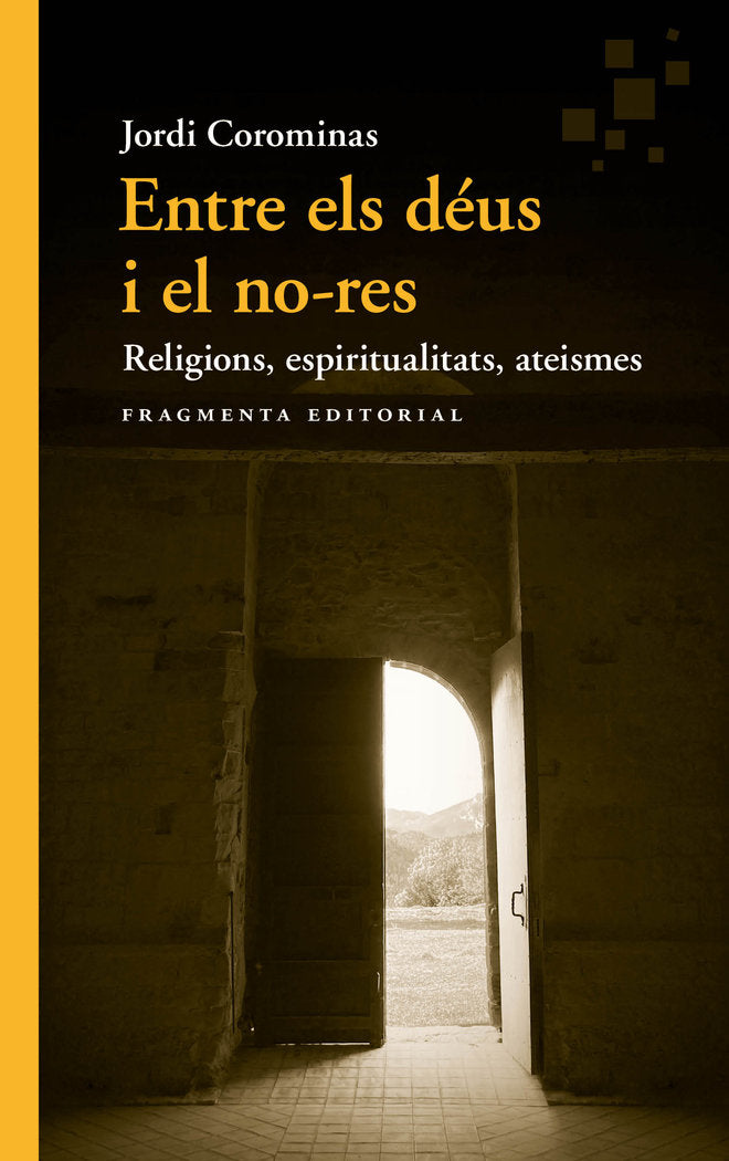 ENTRE ELS DEUS I EL NO-RES, de COROMINAS, JORDI | portada del libro