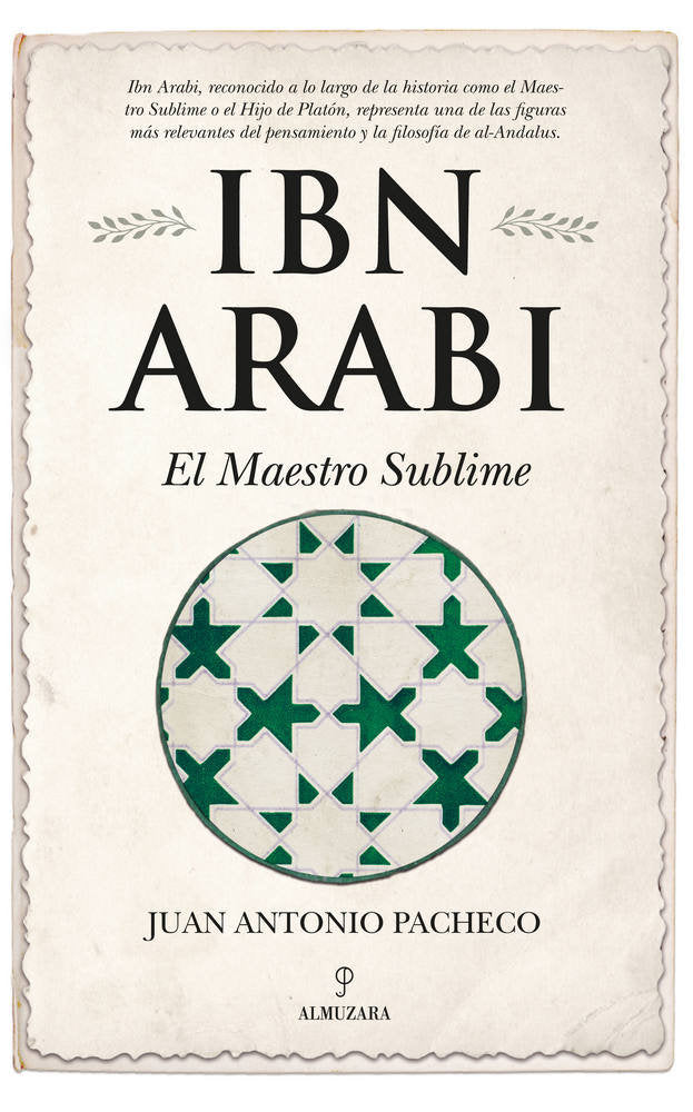 IBN ARABﾍ. EL MAESTRO SUBLIME, de Pacheco Paniagua | portada del libro