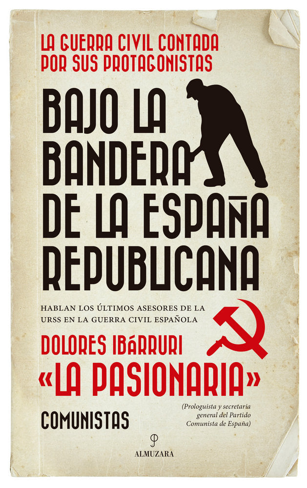 BAJO LA BANDERA DE LA ESPAﾑA REPUBLICANA, de Ibárruri | portada del libro