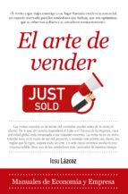 ARTE DE VENDER, EL, de IOSU LAZCOZ | portada del libro