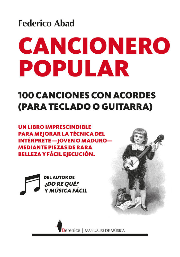 Cancionero popular. 100 canciones con acordes (para teclado o guitarra), de Federico Abad | portada del libro