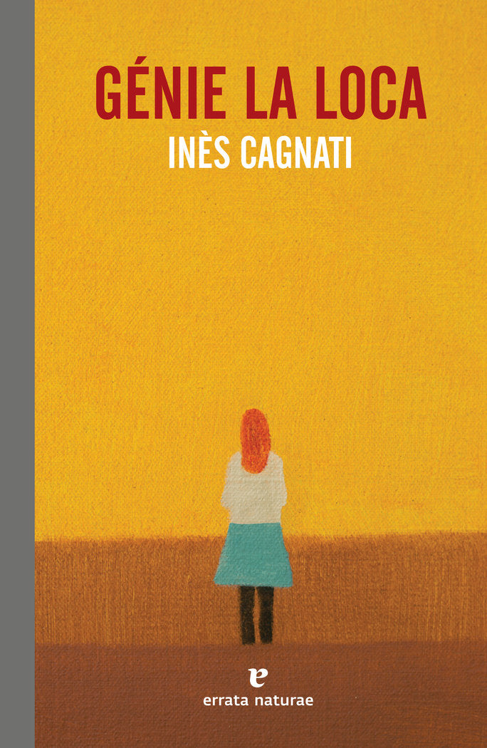 Génie la loca, de Cagnati, Inès | portada del libro
