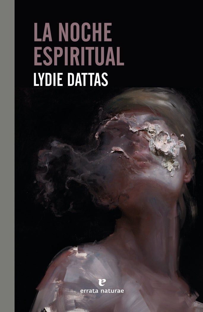 LA NOCHE ESPIRITUAL, de DATTAS, LYDIE | portada del libro