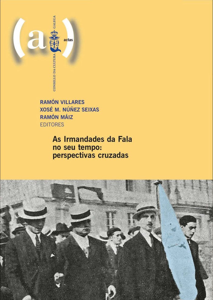 IRMANDADES DA FALA NO SEU TEMPO: PERSPECTIVAS CRUZADAS, de VARIOS | portada del libro
