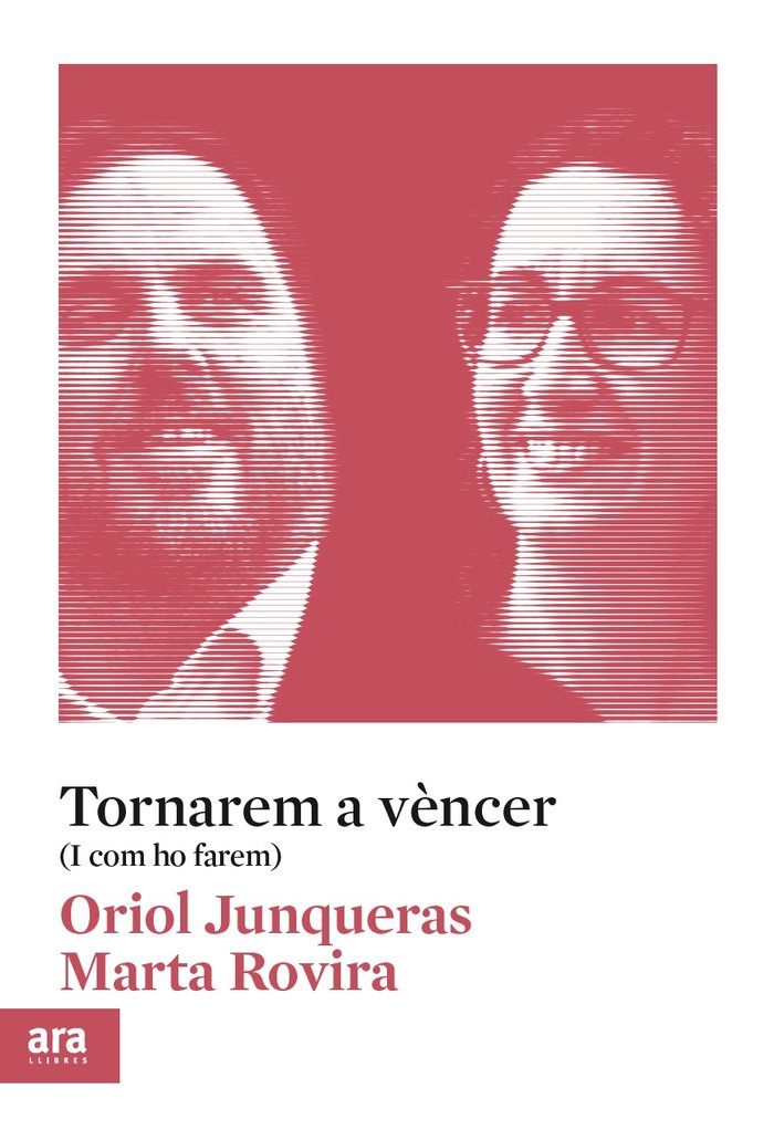 Tornarem a vèncer, de Junqueras i Vies, Oriol | portada del libro