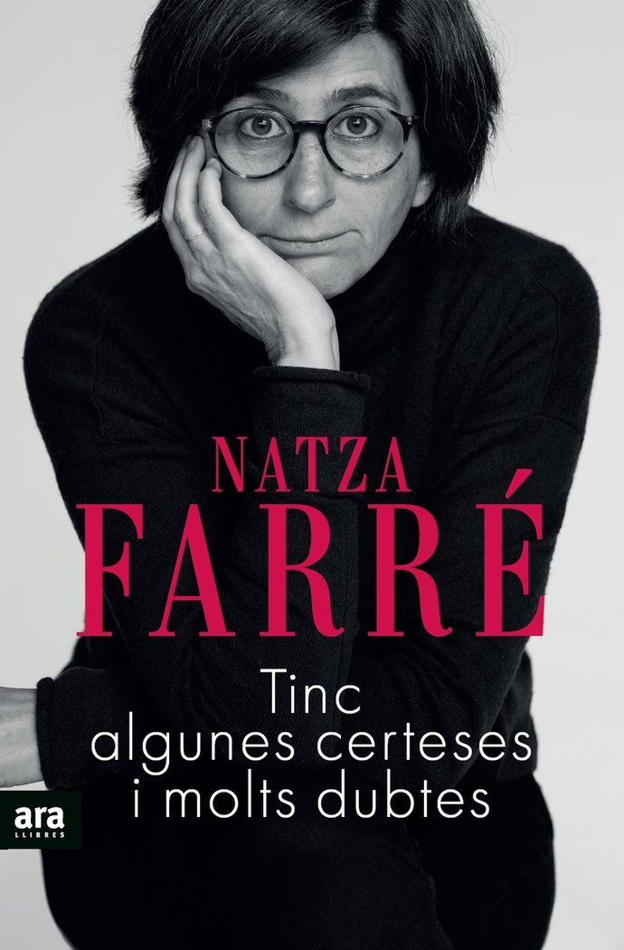 TINC ALGUNES CERTESES I MOLTS DUBTES, de FARRE , NATZA | portada del libro
