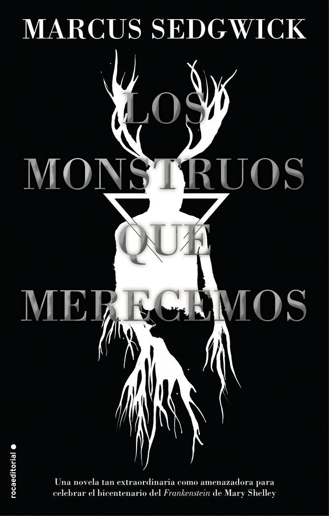 Los monstruos que merecemos, de Sedgwick, Marcus | portada del libro