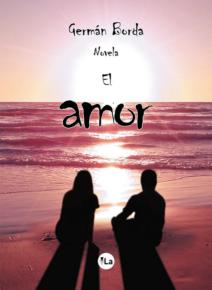 El amor, de Borda, Germán | portada del libro