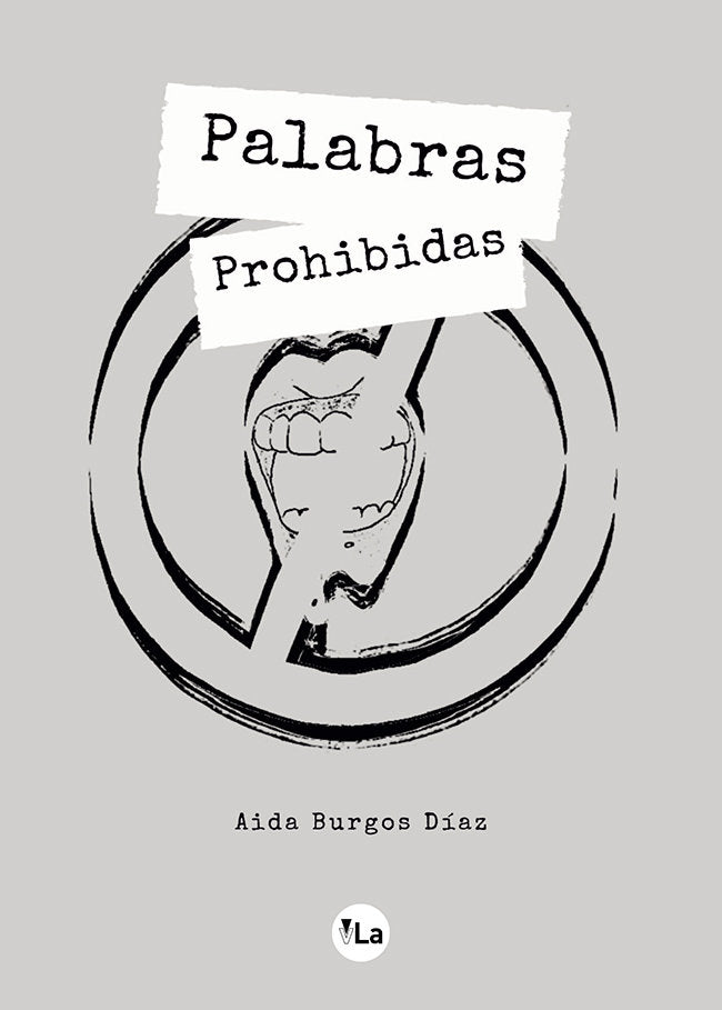 Palabras prohibidas, de Burgos Díaz, Aida | portada del libro