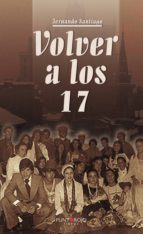 Volver a los 17, de FERNANDO SANTIAGO | portada del libro