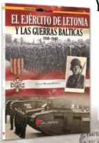 El Ejército de letonia y las Guerras Bálticas, 1918-1940., de LUCAS MOLINA | portada del libro