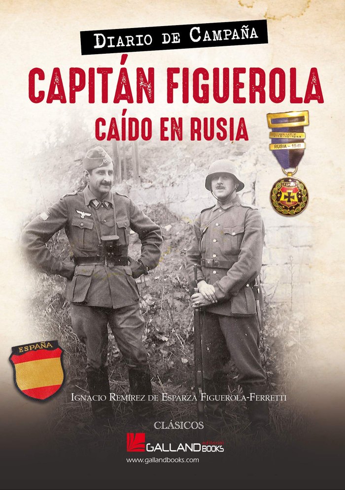 CAPITAN FIGUEROLA CAIDO EN RUSIA DIARIO, de REMIREZ, IGNACIO | portada del libro