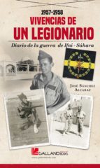 VIVENCIAS DE UN LEGIONARIO DIARIO GUERRA, de JOSE SANCHEZ ALCARAZ | portada del libro