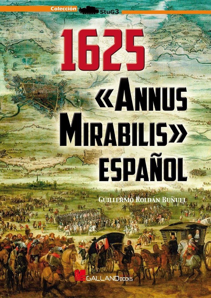 1625 ANNUS MIRABILIS ESPAÑOL, de ROLDAN BUÑUEL GUILLERMO | portada del libro