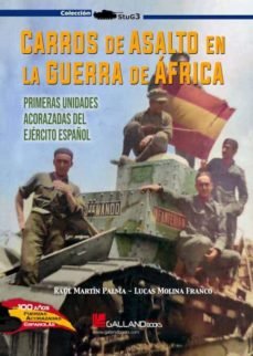 CARROS DE ASALTO EN LA GUERRA DE AFRICA, de LUCAS MORAUL#JOSE MARTIN PALMA | portada del libro