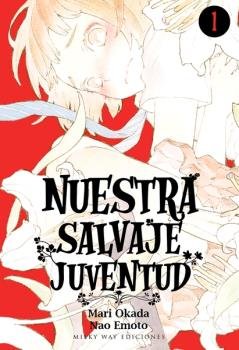 NUESTRA SALVAJE JUVENTUD 01, de OKADA | portada del libro