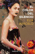 El color del silencio, de Barceló, Elia | portada del libro