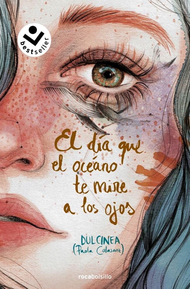El día que el océano te mire a los ojos, de (Paola Calasanz), Dulcinea | portada del libro