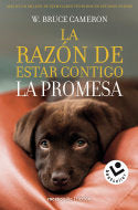 La razón de estar contigo. La promesa, de Cameron, W. Bruce | portada del libro