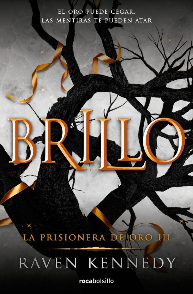 La prisionera de oro 3 - Brillo, de RAVEN KENNEDY | portada del libro