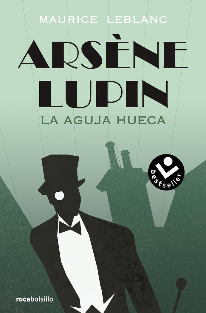 ARSENE LUPIN LA AGUJA HUECA, de LEBLANC,MAURICE | portada del libro