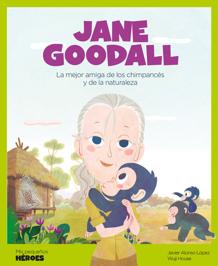 Jane Goodall, de Alonso López, Javier | portada del libro