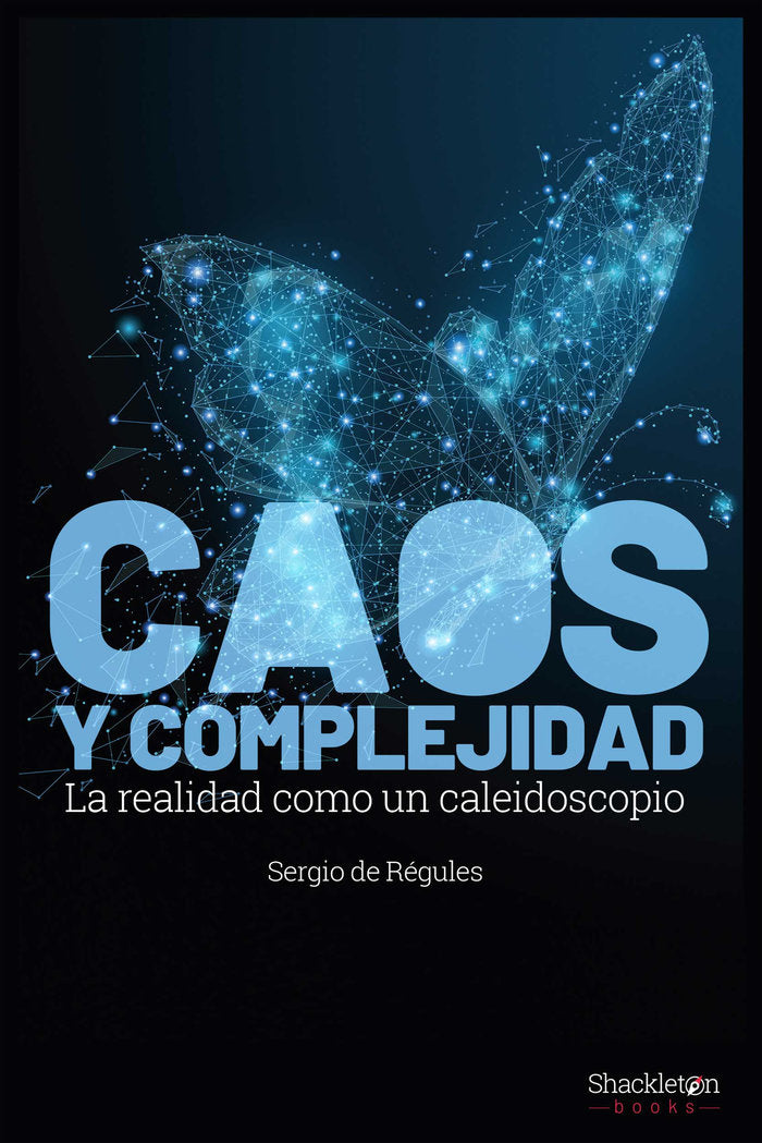Caos y complejidad, de de Régules Ruiz-Funes, Sergio | portada del libro