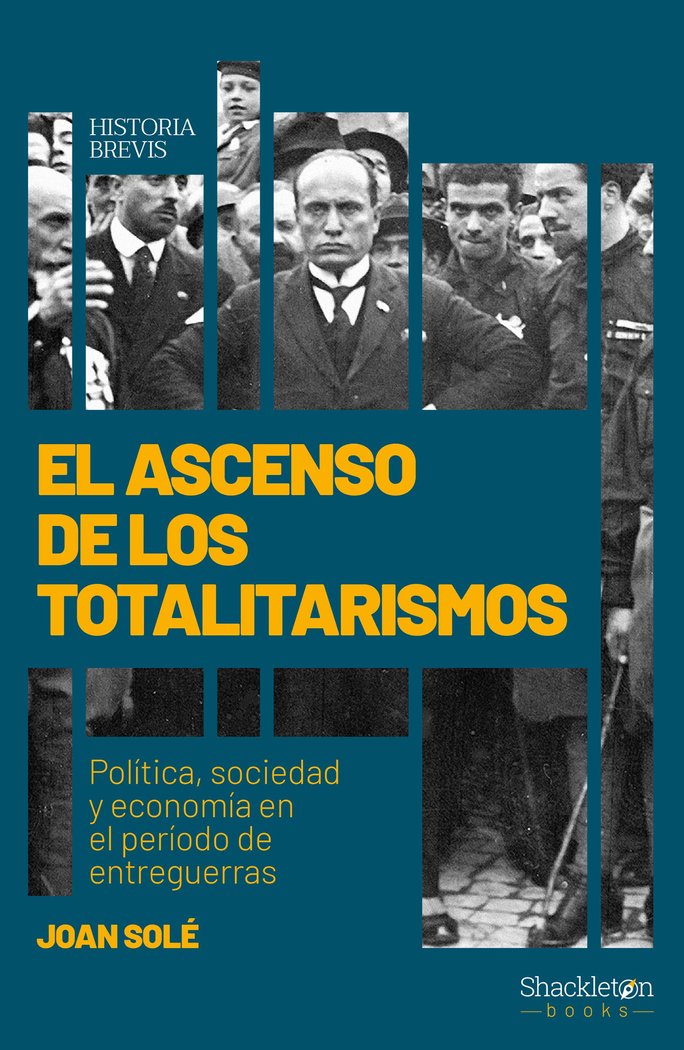 El ascenso de los totalitarismos, de Solé Solé, Joan | portada del libro