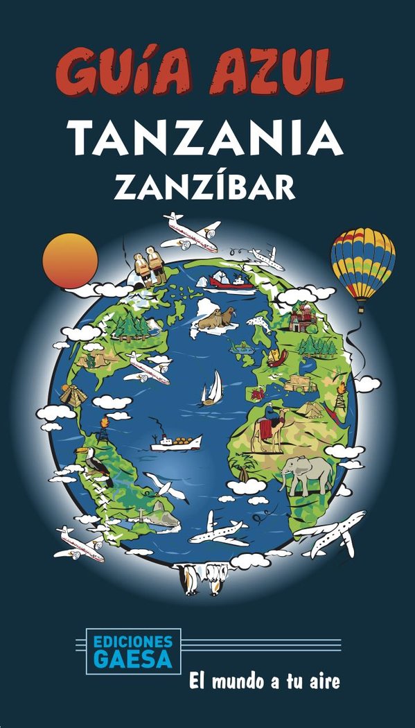 Tanzania y Zanzíbar, de Mazarrasa, Luis | portada del libro